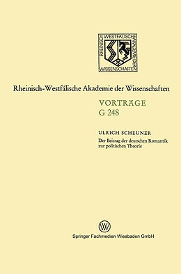 Kartonierter Einband Der Beitrag der deutschen Romantik zur politischen Theorie von Ulrich Scheuner