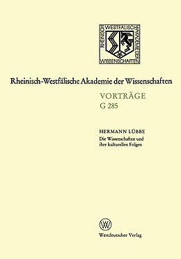 Kartonierter Einband Die Wissenschaften und ihre kulturellen Folgen von Hermann Lübbe
