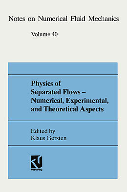 Kartonierter Einband Physics of Separated Flows - Numerical, Experimental, and Theoretical Aspects von 