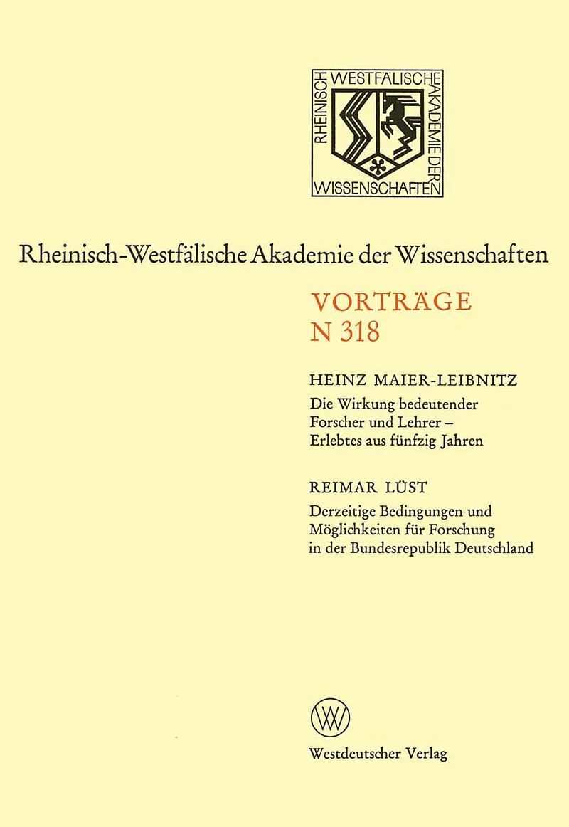 Die Wirkung bedeutender Forscher und Lehrer  Erlebtes aus fünfzig Jahren