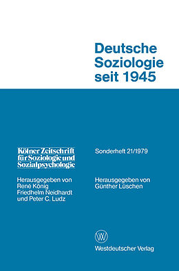 Kartonierter Einband Deutsche Soziologie Seit 1945 von Günther Lüschen