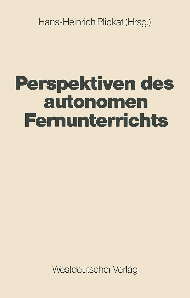 Perspektiven des autonomen Fernunterrichts