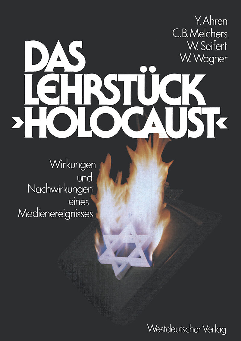 Das Lehrstück Holocaust