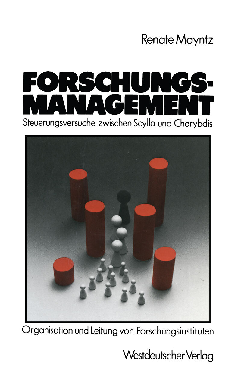 Forschungsmanagement  Steuerungsversuche zwischen Scylla und Charybdis