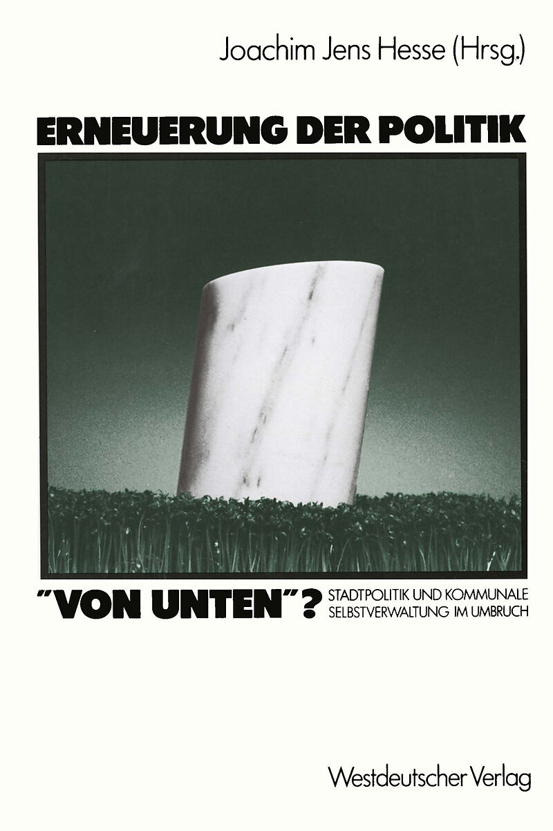 Erneuerung der Politik von unten?