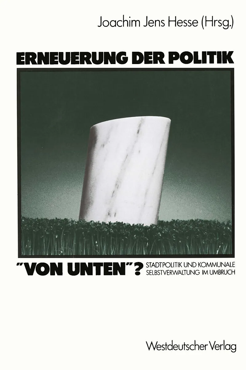 Erneuerung der Politik von unten?