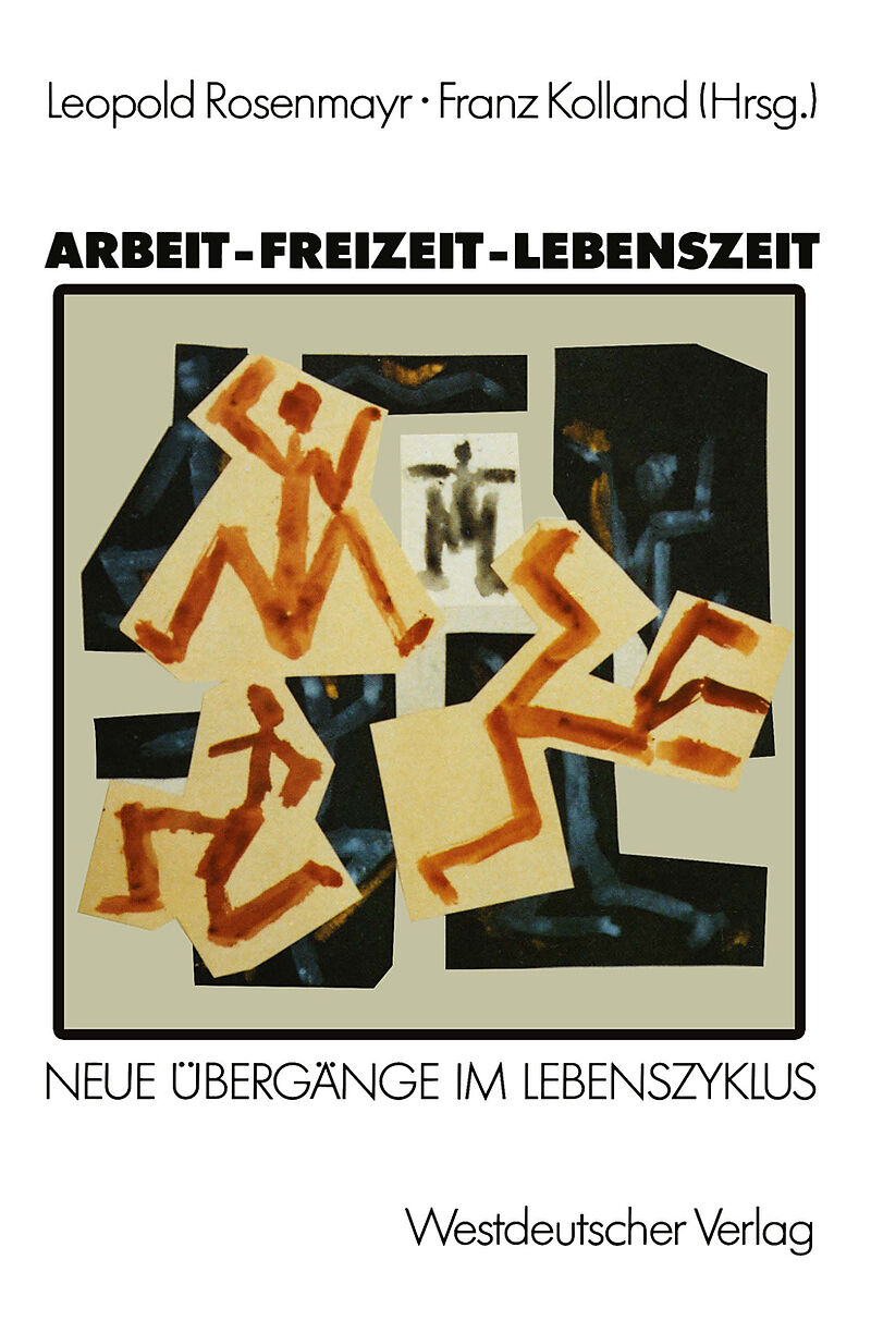 Arbeit  Freizeit  Lebenszeit