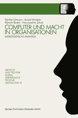 Kartonierter Einband Computer und Macht in Organisationen von Arnold Windeler, Albrecht Becker, Hans-Joachim Schulz