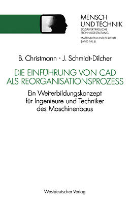 Kartonierter Einband Die Einführung von CAD als Reorganisationsprozeß von Jürgen Schmidt-Dilcher