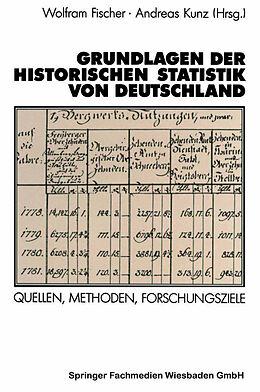 Kartonierter Einband Grundlagen der Historischen Statistik von Deutschland von 