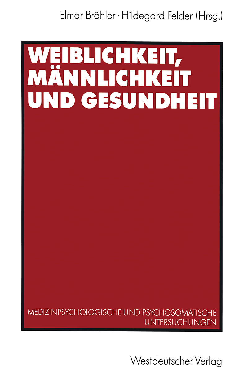 Weiblichkeit, Männlichkeit und Gesundheit