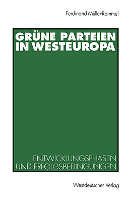 Kartonierter Einband Grüne Parteien in Westeuropa von Ferdinand Müller-Rommel