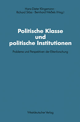 Kartonierter Einband Politische Klasse und politische Institutionen von Richard Stöss