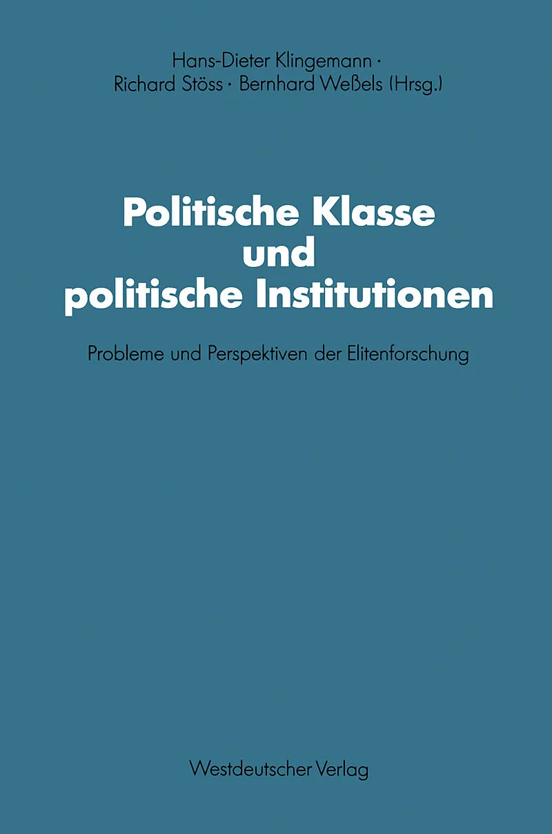 Politische Klasse und politische Institutionen