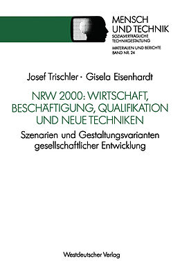 Kartonierter Einband NRW 2000: Wirtschaft, Beschäftigung, Qualifikation und neue Techniken von Gisela Eisenhardt