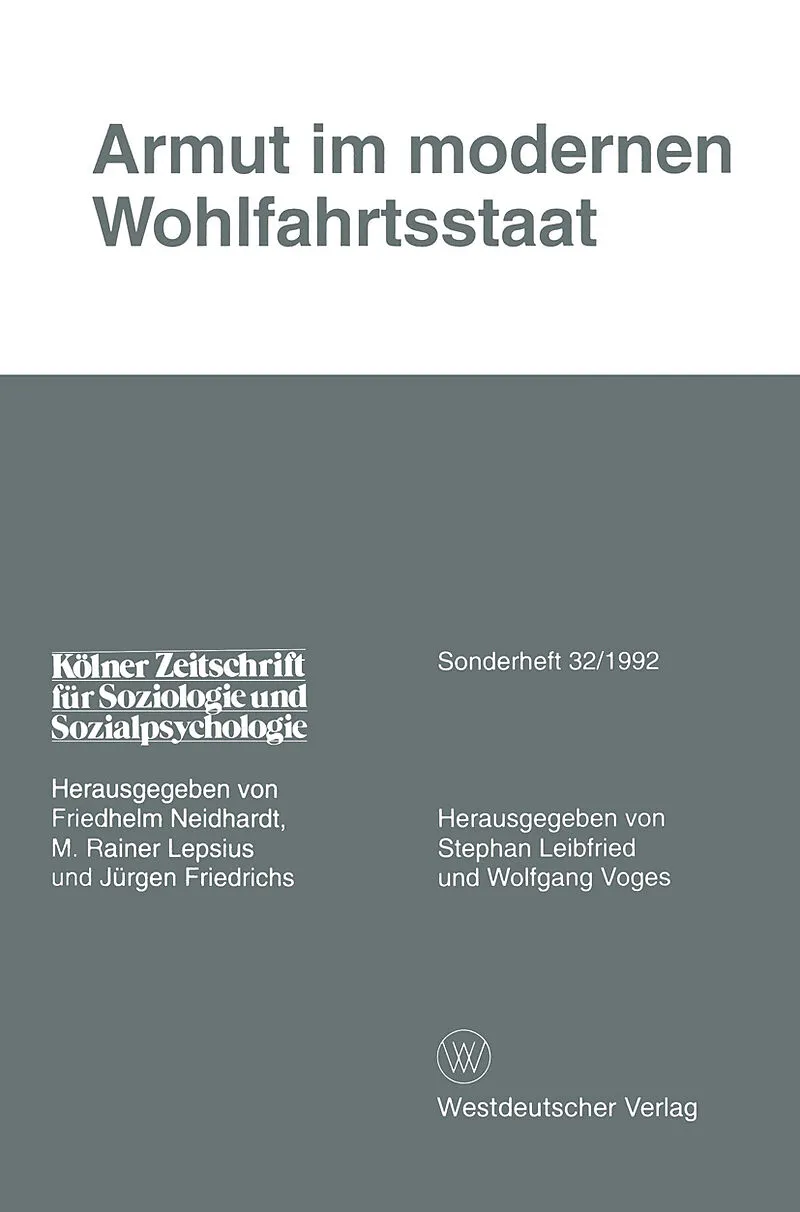 Armut im modernen Wohlfahrtsstaat