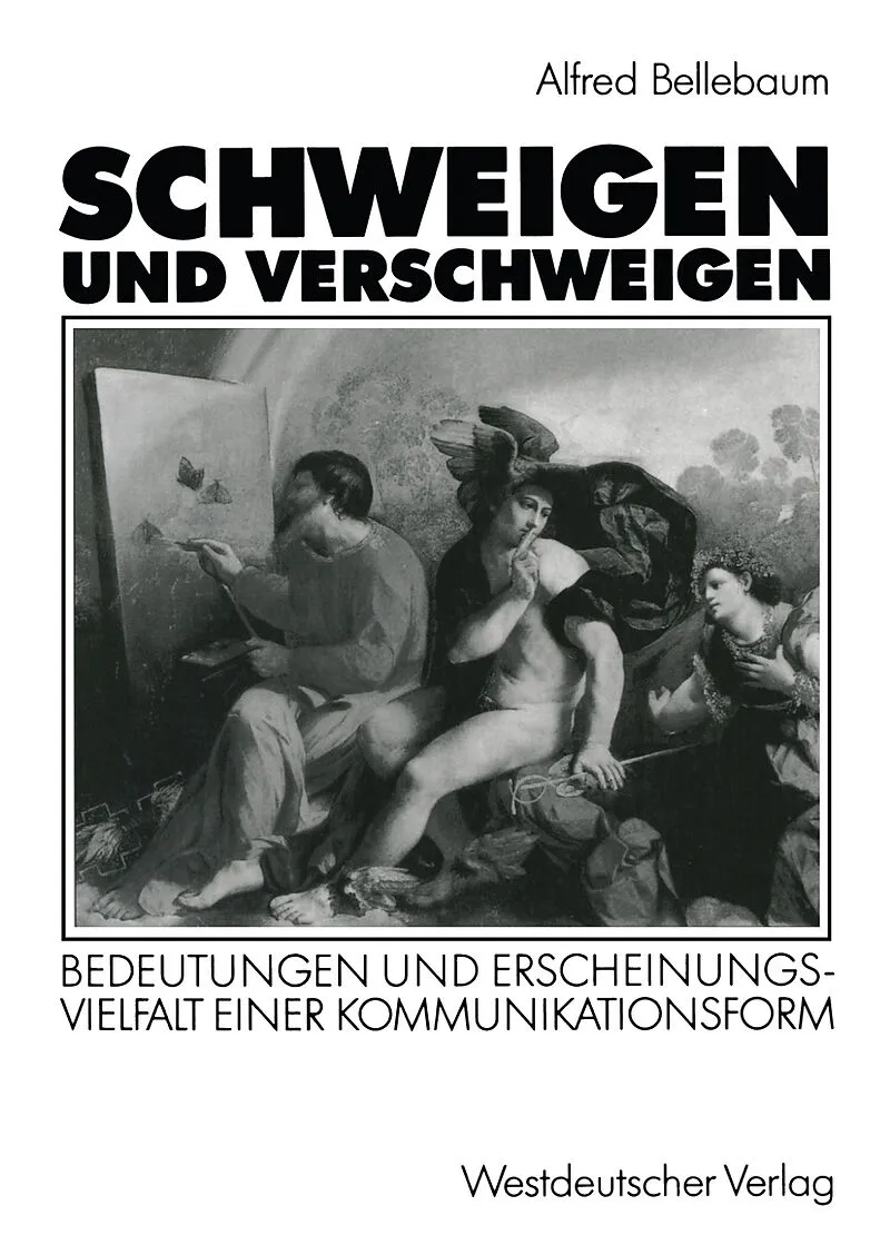 Schweigen und Verschweigen