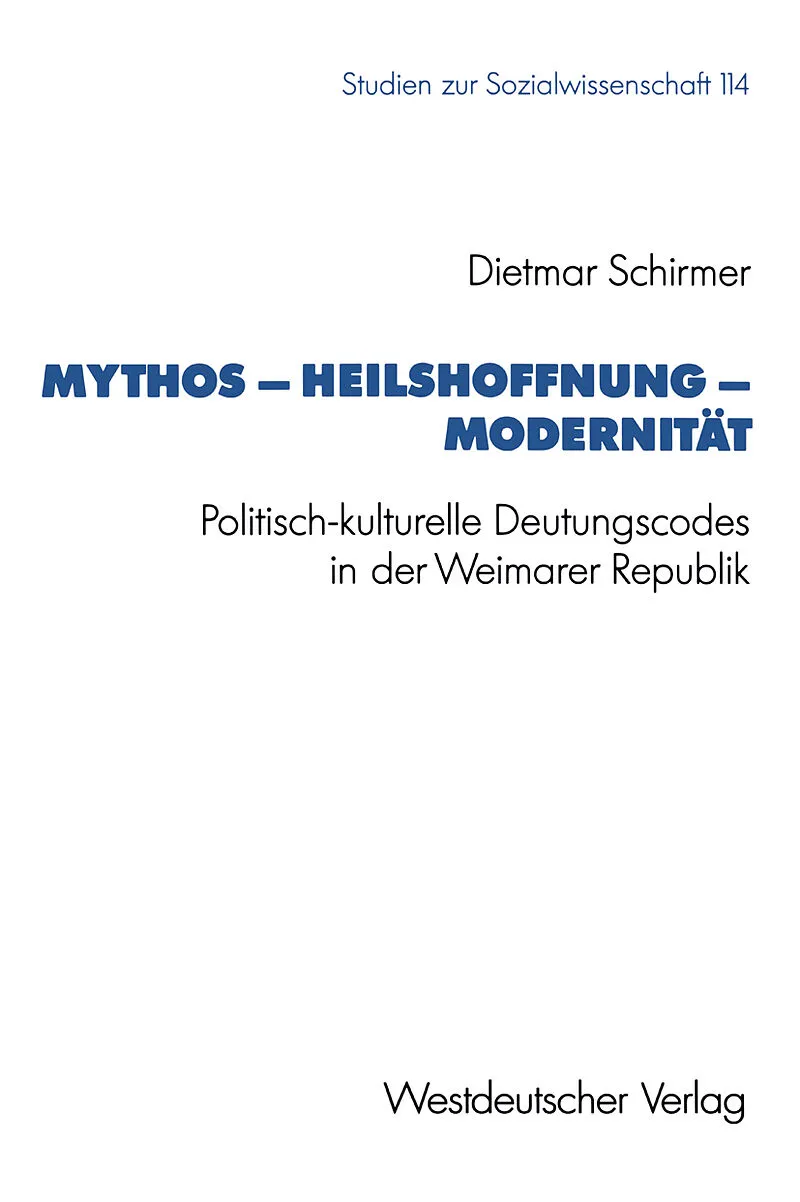 Mythos  Heilshoffnung  Modernität