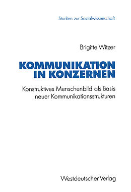 Kartonierter Einband Kommunikation in Konzernen von Brigitte Witzer
