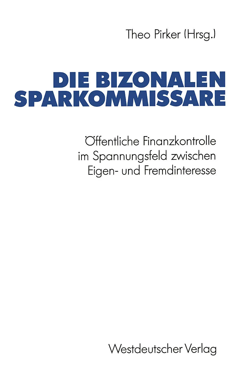 Die bizonalen Sparkommissare