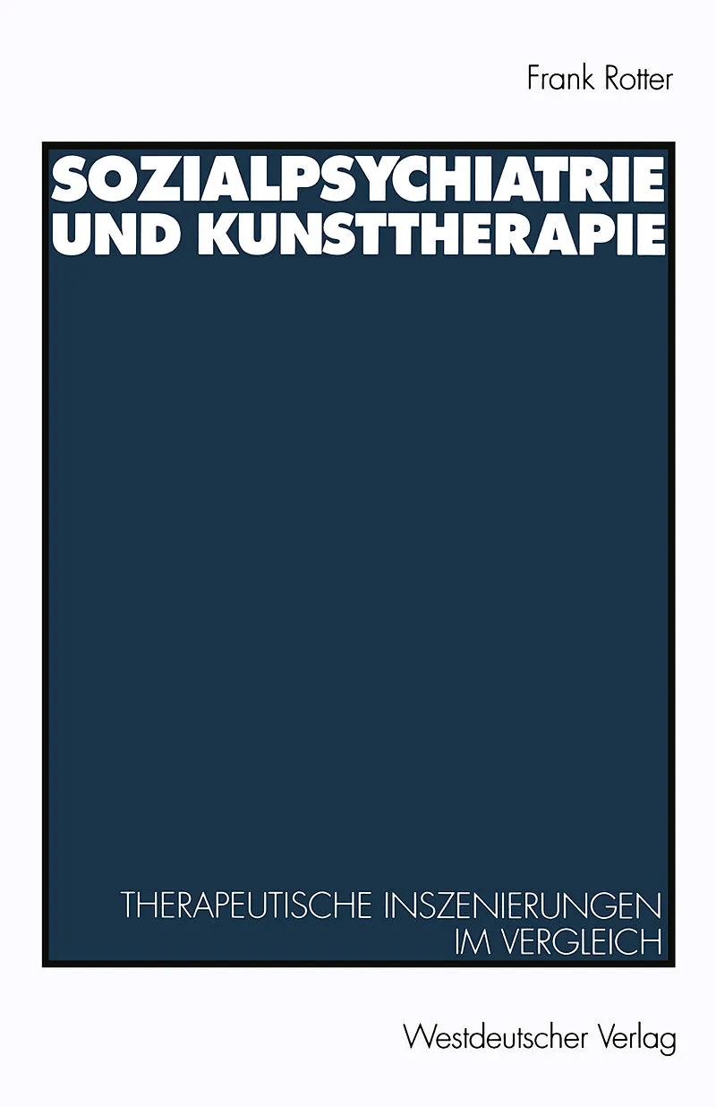 Sozialpsychiatrie und Kunsttherapie