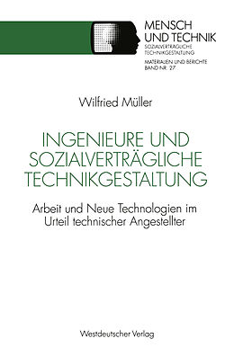 Kartonierter Einband Ingenieure und sozialverträgliche Technikgestaltung von Wilfried Müller