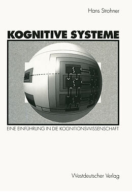 Kartonierter Einband Kognitive Systeme von Hans Strohner
