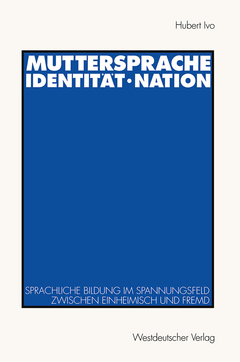 Muttersprache · Identität · Nation