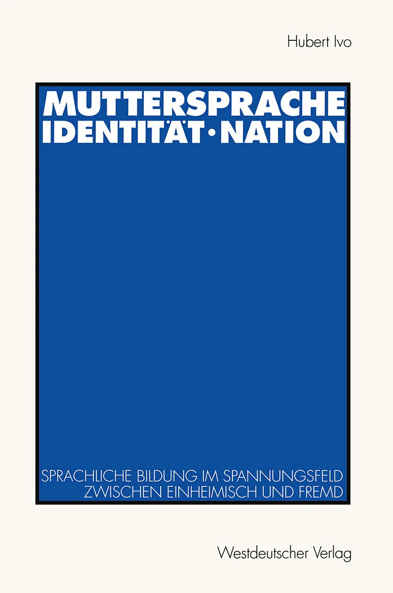 Muttersprache · Identität · Nation