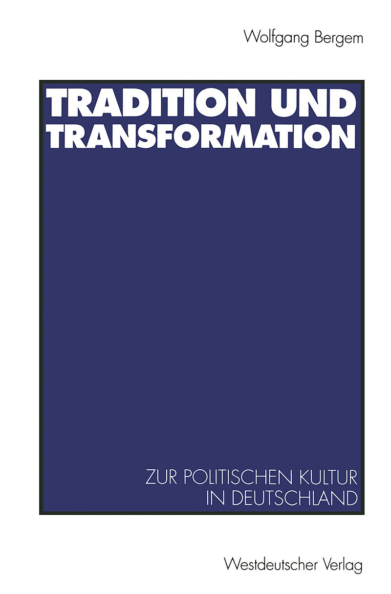 Tradition und Transformation