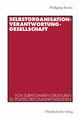 Kartonierter Einband Selbstorganisation, Verantwortung, Gesellschaft von Wolfgang Böcher