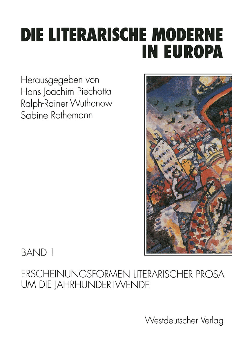 Die literarische Moderne in Europa