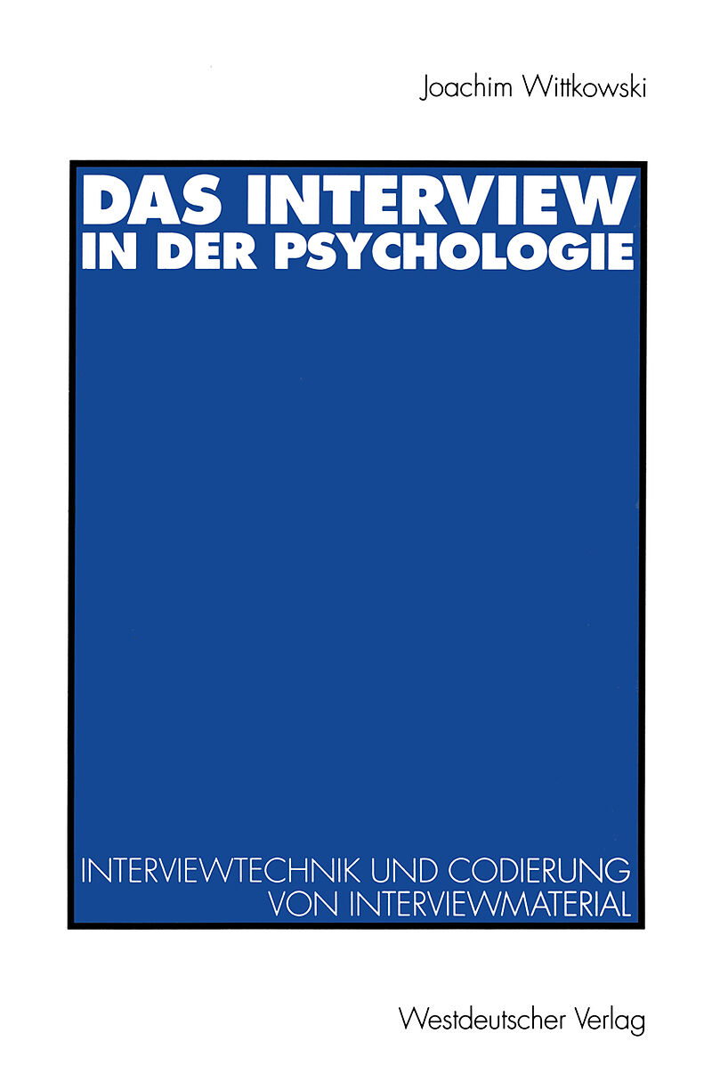 Das Interview in der Psychologie