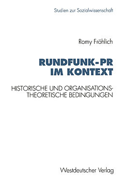Kartonierter Einband Rundfunk-PR im Kontext von Romy Fröhlich