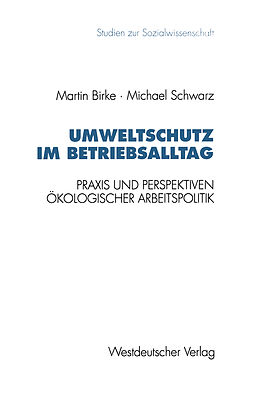 Kartonierter Einband Umweltschutz im Betriebsalltag von Michael Schwarz