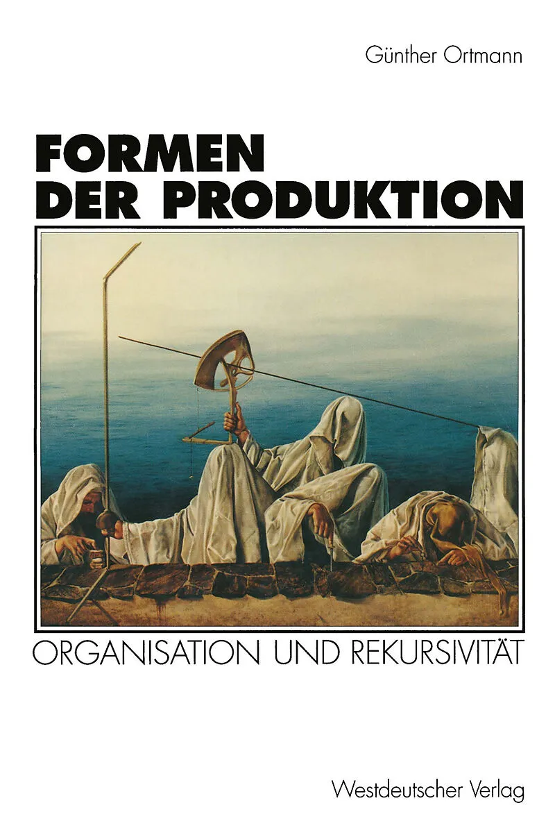 Formen der Produktion