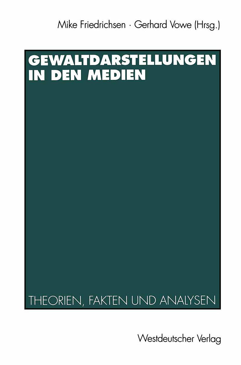 Gewaltdarstellungen in den Medien