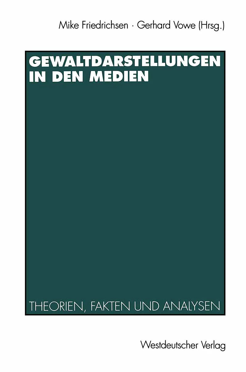 Gewaltdarstellungen in den Medien