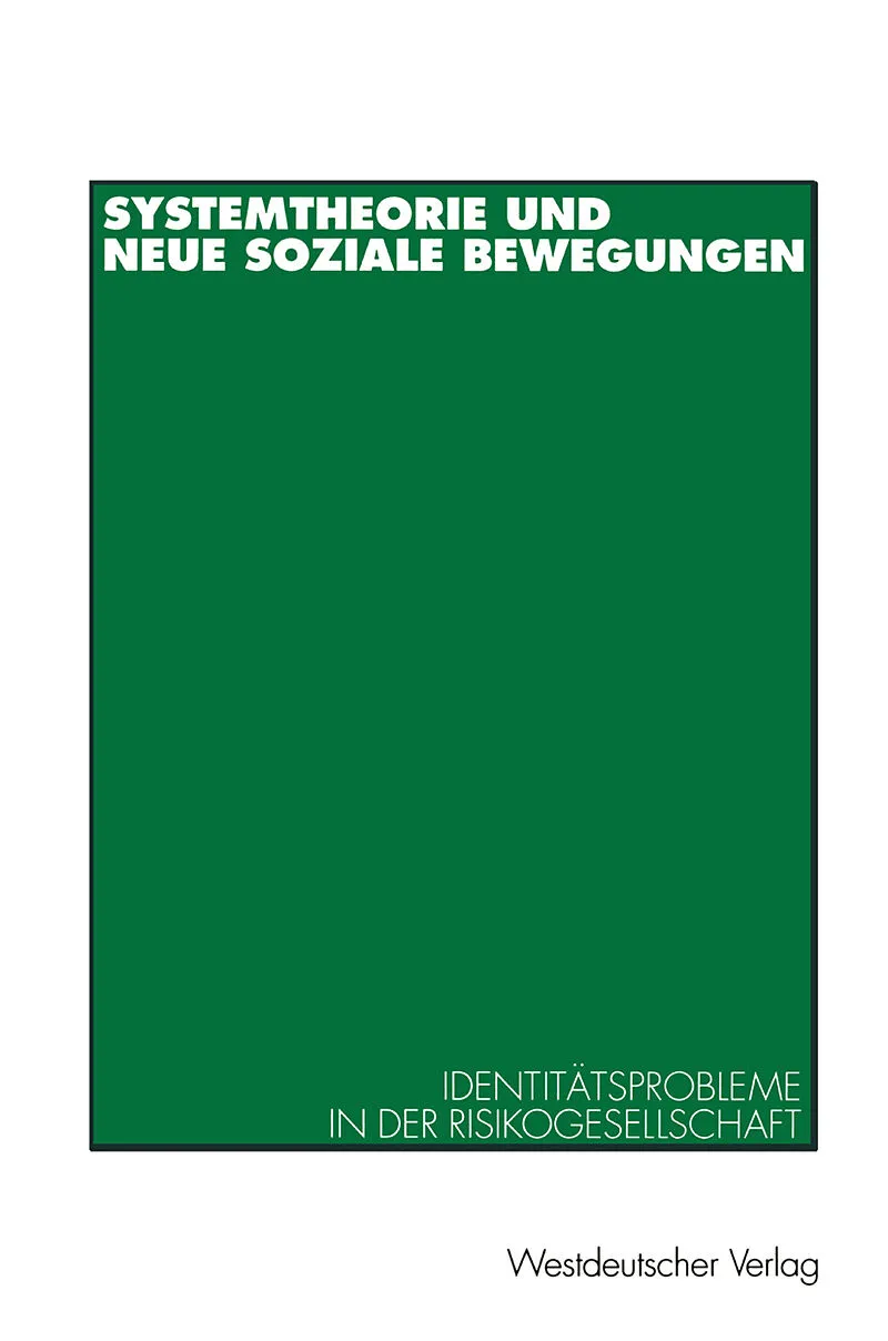 Systemtheorie und neue soziale Bewegungen