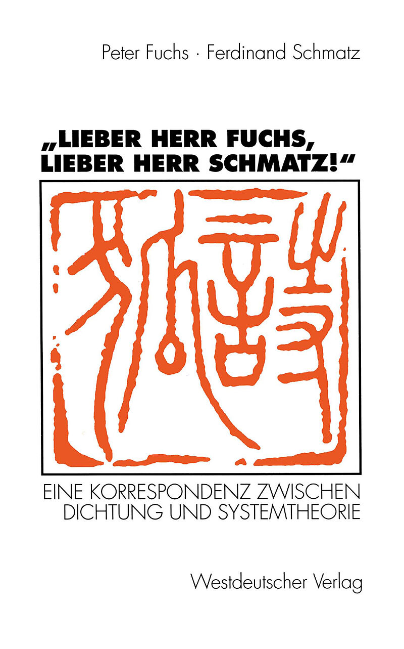 Lieber Herr Fuchs, lieber Herr Schmatz!