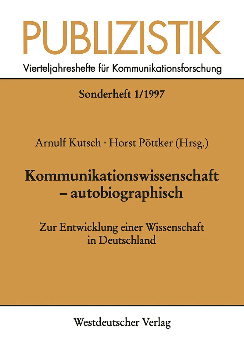 Kommunikationswissenschaft  autobiographisch