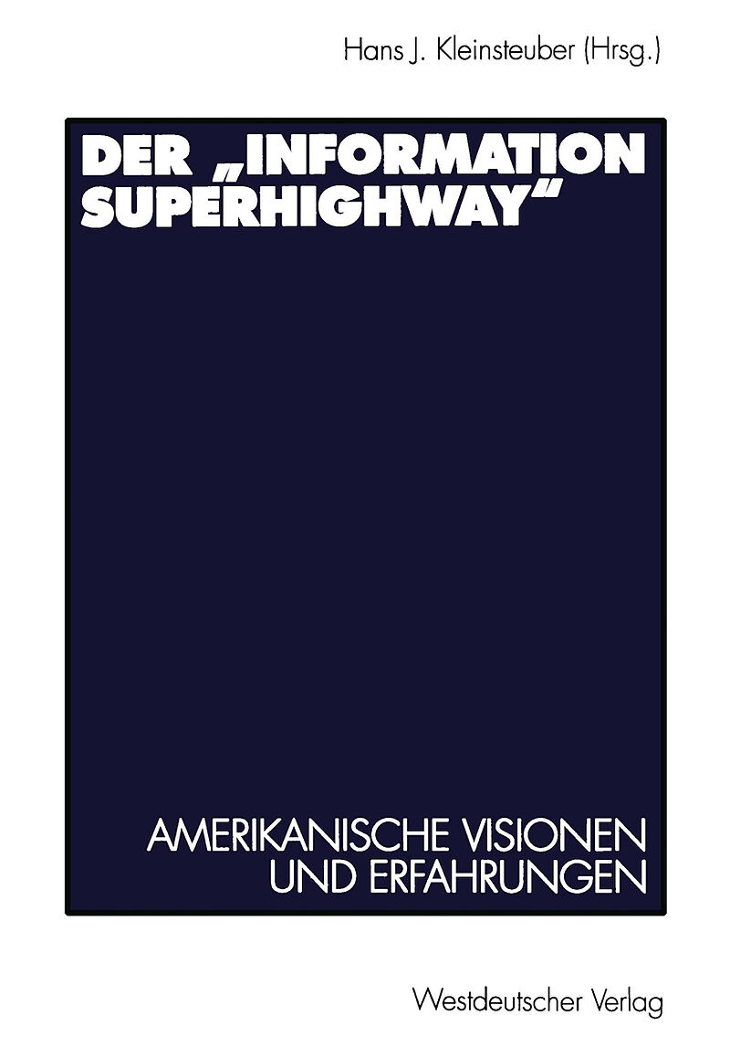 Der Information Superhighway