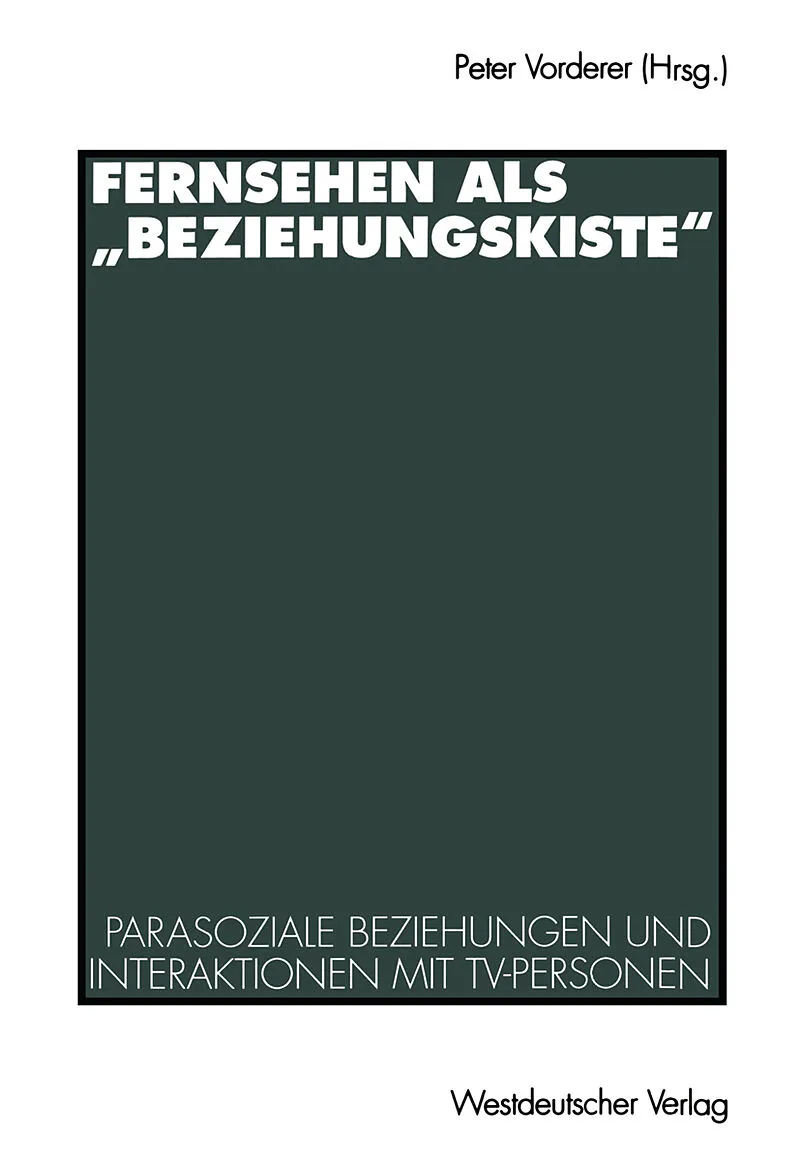 Fernsehen als Beziehungskiste