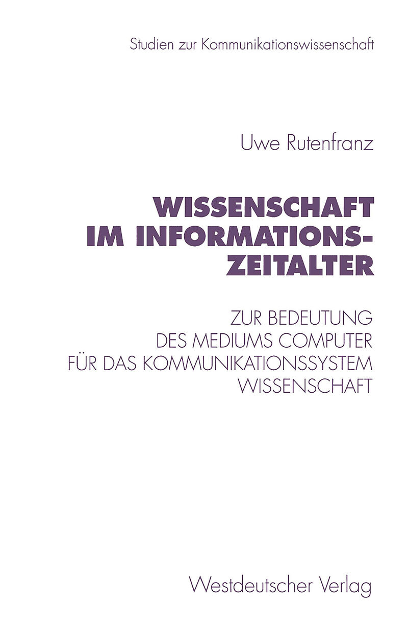 Wissenschaft im Informationszeitalter