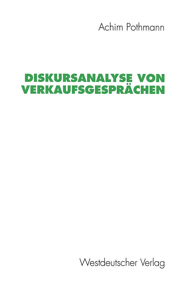 Diskursanalyse von Verkaufsgesprächen