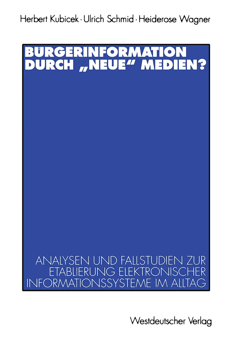 Bürgerinformation durch neue Medien?