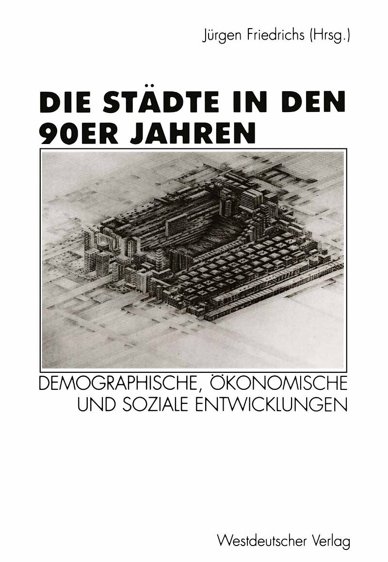 Die Städte in den 90er Jahren