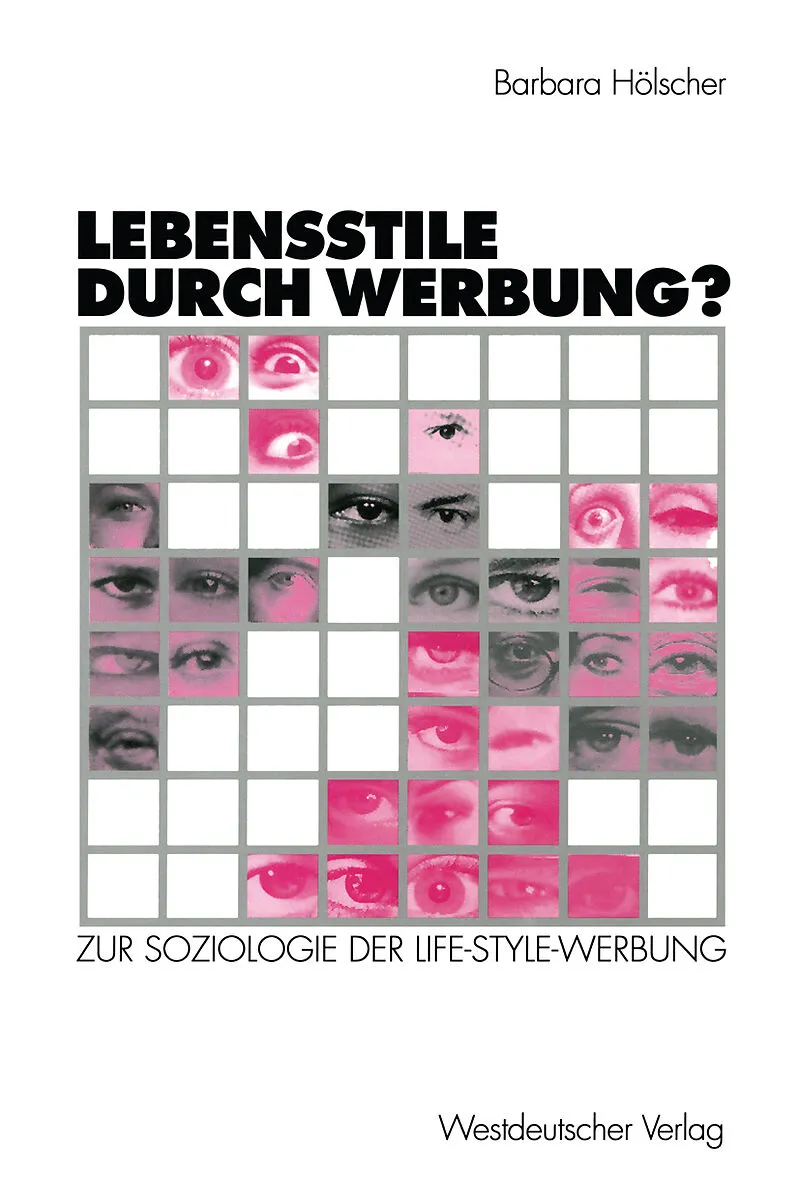 Lebensstile durch Werbung?