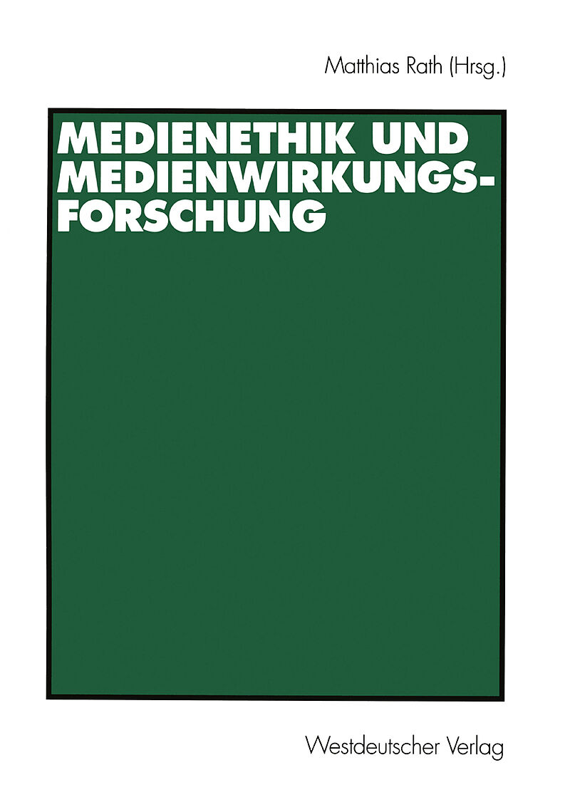 Medienethik und Medienwirkungsforschung