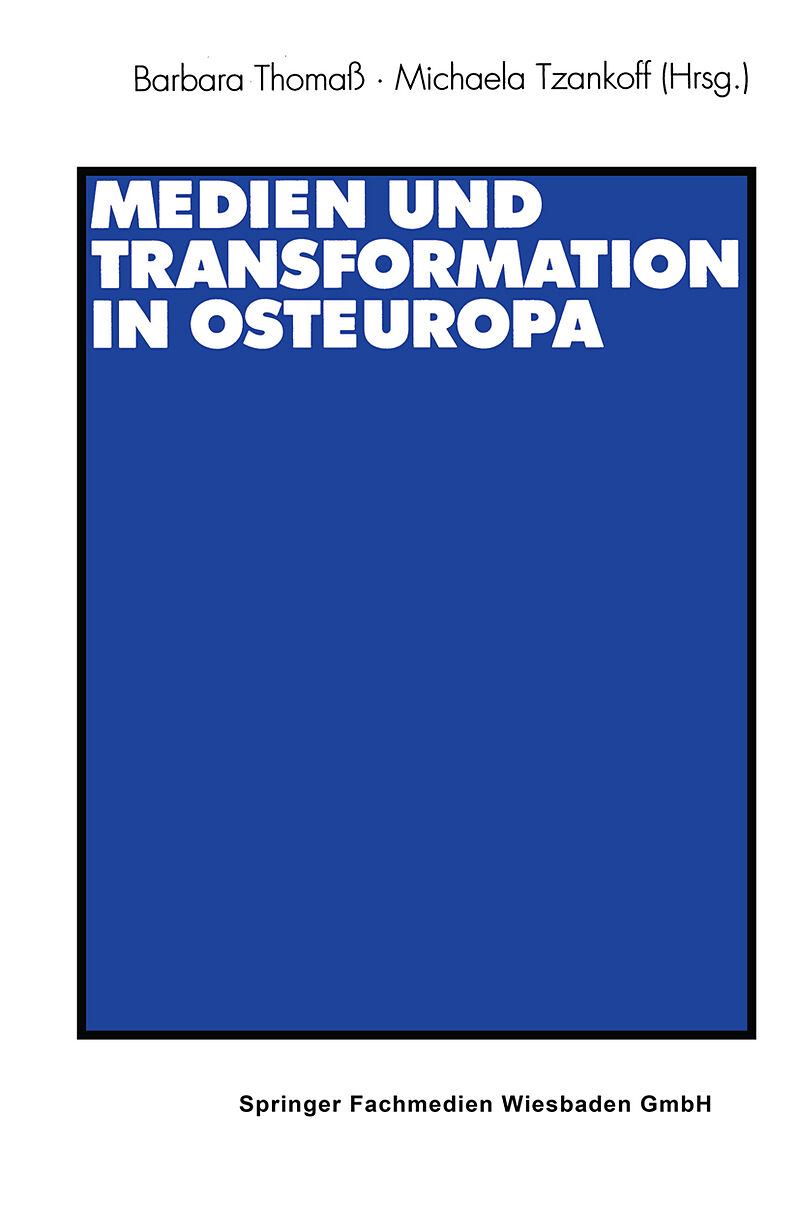 Medien und Transformation in Osteuropa